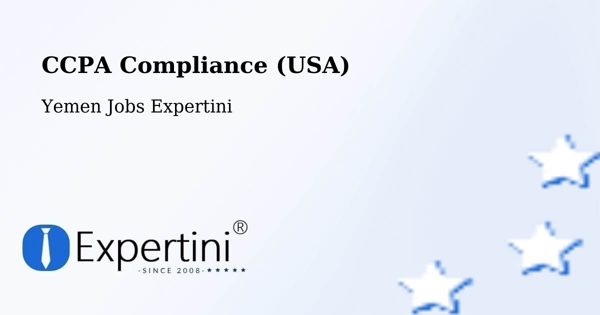 CCPA Privacy Rights & Compliance Notice – Daw'An - Yemen Jobs Expertini