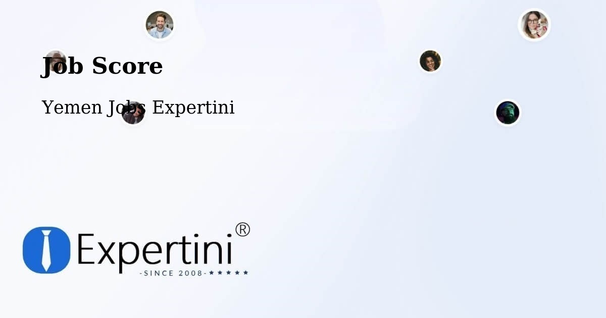 Job Score & Job Description Score Tool – Daw'An - Yemen Jobs Expertini